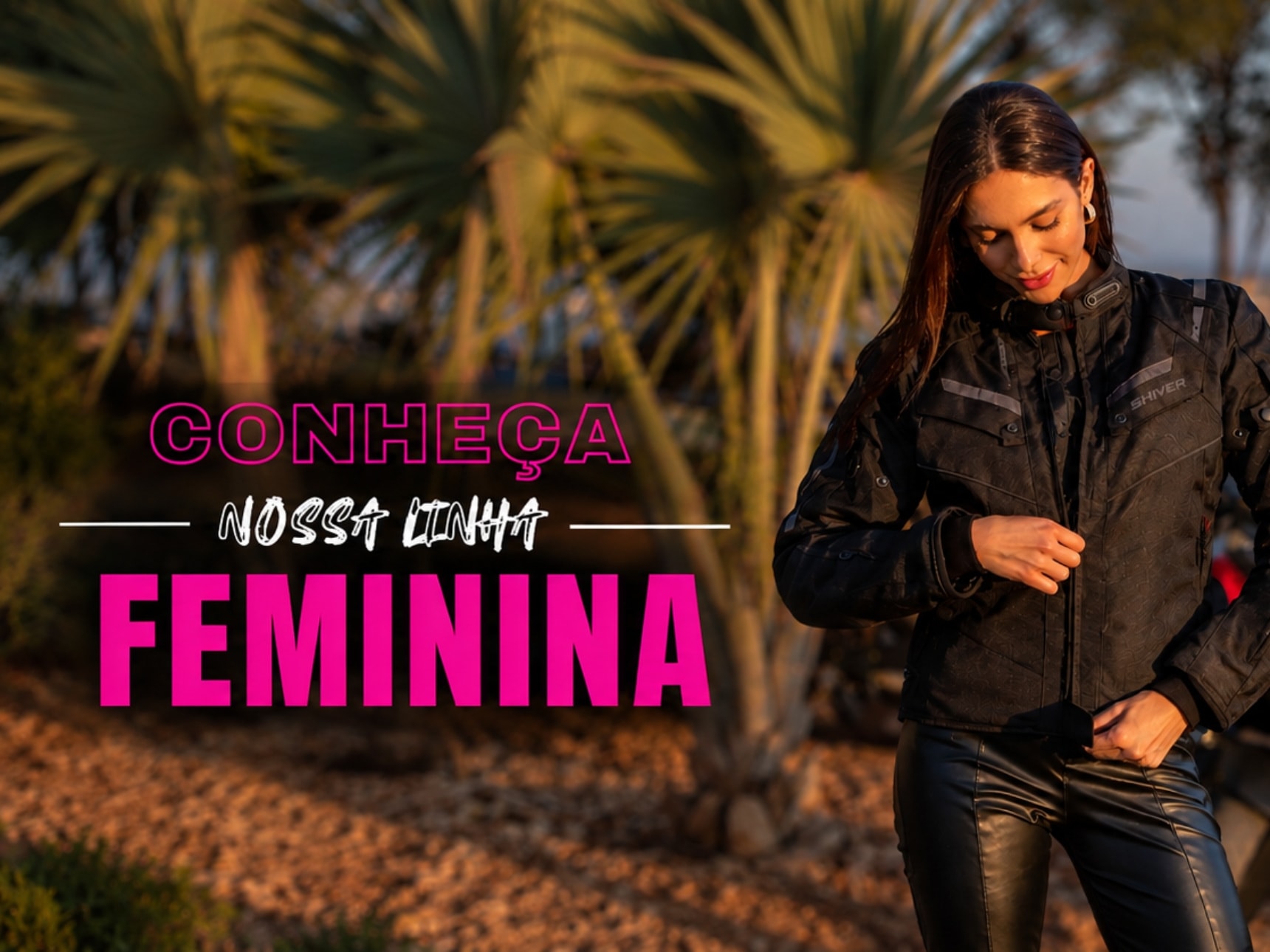 Conheça a linha feminina Shiver